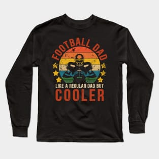 Football Dad Funny Vintage Football Father's Day Gift Long Sleeve T-Shirt